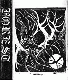 Forest (RUS) : The Demonized Forests